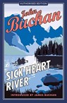 Sick Heart River - John Buchan - 9781846970306