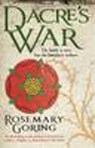 Dacre's War - GORING,  Rosemary - 9781846973116