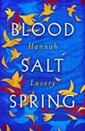 Blood Salt Spring - Hannah Lavery - 9781846976070