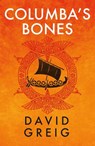 Columba's Bones - David Greig - 9781846976261