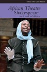 African Theatre 12: Shakespeare in and out of Africa - BANHAM,  Martin ; Gibbs, James ; Osofisan, Femi - 9781847010803