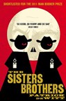 The Sisters Brothers - Patrick deWitt - 9781847083197