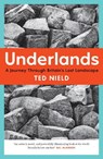 Underlands - Ted Nield - 9781847086723
