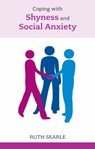 Overcoming Shyness and Social Anxiety - Ruth Searle - 9781847091390