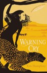 Warning Cry - Kris Humphrey - 9781847156051