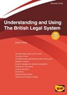 Understanding And Using The British Legal System - Jeremy Farley - 9781847166470