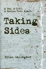 Taking Sides - Brian Gallagher - 9781847172792