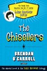 The Chisellers - Brendan O'Carroll - 9781847173232