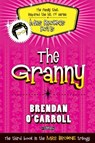 The Granny - Brendan O'Carroll - 9781847173249