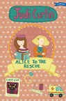 Alice to the Rescue - Judi Curtin - 9781847176912