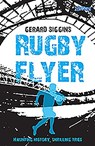 Rugby Flyer - Gerard Siggins - 9781847178190