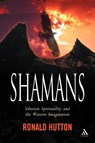 Shamans - Prof Ronald Hutton - 9781847250278