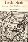 Popular Magic: Cunning-folk in English History - Owen (University of Hertfordshire Davies - 9781847250360