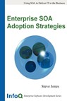 Enterprise SOA Adoption Strategies - Steve Jones - 9781847283986