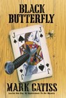 Black Butterfly - Mark Gatiss - 9781847375599