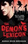 The Demon's Lexicon - Sarah Rees Brennan - 9781847382894