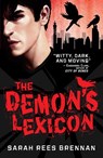 The Demon's Lexicon - Sarah Rees Brennan - 9781847382894