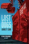 Lost Dogs - Garrett Carr - 9781847389855