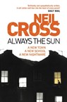Always the Sun - Neil Cross - 9781847396563