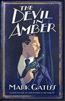 The Devil in Amber - Mark Gatiss - 9781847396686