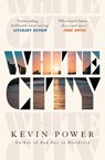 White City - Kevin Power - 9781847399410