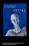 Broken Syntax - Laura Hargrove Schneilin - 9781847473950