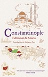 Constantinople - Edmondo de Amicis - 9781847492661