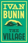 The Village - Ivan Bunin - 9781847492838