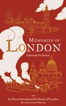Memories of London - Edmondo de Amicis - 9781847493262
