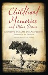 Childhood Memories and Other Stories - Giuseppe Tomasi di Lampedusa - 9781847493989