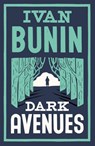 Dark Avenues - Ivan Bunin - 9781847494740