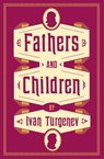 Fathers and Children - Ivan Turgenev - 9781847494894