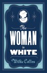 The Woman in White - Wilkie Collins - 9781847495716