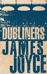 Dubliners - James Joyce - 9781847496317