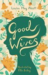 Good Wives - Louisa May Alcott - 9781847498748