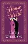 The House of Mirth - Edith Wharton - 9781847498793
