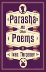 Parasha and Other Poems - Ivan Turgenev - 9781847498915