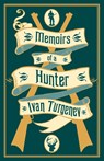Memoirs of a Hunter - Ivan Turgenev - 9781847499042