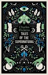 Tales of the Supernatural - Charles Dickens - 9781847499486