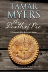 The Death of Pie - Tamar Myers - 9781847515124