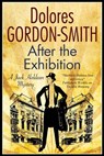 After the Exhibition - Dolores Gordon-Smith - 9781847516473