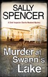 Murder at Swann's Lake - Sally Spencer - 9781847518149