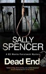 Dead End - Sally Spencer - 9781847519993