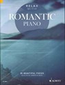 Relax with Romantic Piano -  - 9781847613998