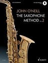 The Saxophone Method - John O'Neill - 9781847614865