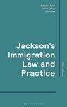 Jackson's Immigration Law and Practice - Mr Colin Yeo ; Helena (University of Exeter Wray ; Bernard Ryan - 9781847665461