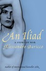 An Iliad - Alessandro Baricco - 9781847671035