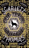Our Tragic Universe - Scarlett Thomas - 9781847671295
