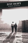 Just Duffy - Robin Jenkins - 9781847674586