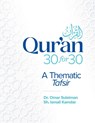 Qur'an 30 for 30 - Omar Suleiman ; Ismail Kamdar - 9781847742537